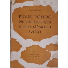 František Krásný - První pomoc při onemocnění hospodářských zvířat